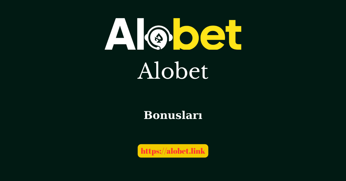 Alobet Bonusları