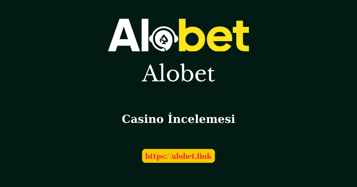 Alobet Casino İncelemesi